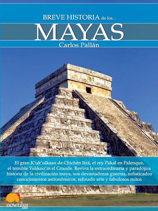 Title details for Breve historia de los mayas by Carlos Pallán Gayol - Available